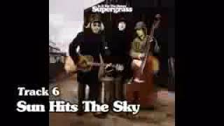 Sun Hits The Sky (Supergrass) 1997