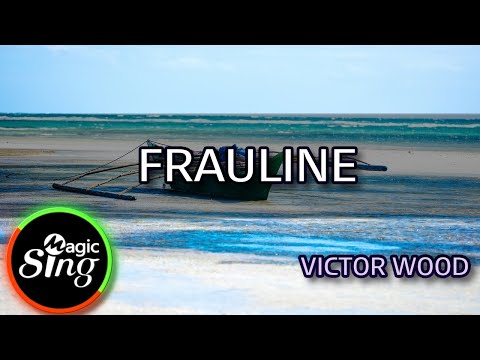 [MAGICSING Karaoke] VICTOR WOOD  - FRAULINE  karaoke | Tagalog