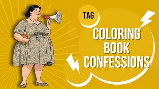 My Colouring Book Confessions Tag - lets root around in my collection!