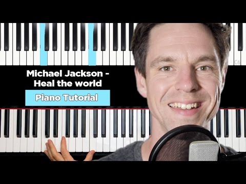 Michael Jackson - Heal the world - Piano Tutorial - Part 1-3