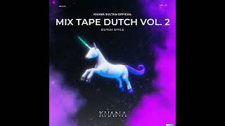 Download lagu MANTAP ABISSSSS !! MIXTAPE DUTCH VOL.2 (KHANA SULTAN ) mp3