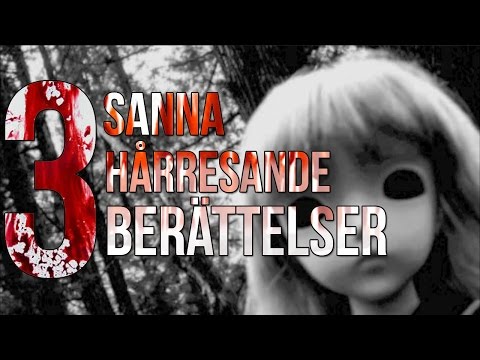 3 Sanna Hårresande Berättelser
