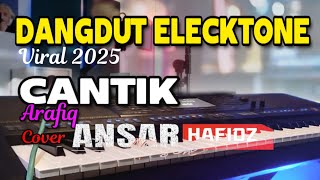 Download lagu LAGU DANGDUT ELECKTONE VIRAL 2025/CANTIK ARAFIQ/ COVER BY ANSAR mp3 Download lagu LAGU DANGDUT ELECKTONE VIRAL 2025/CANTIK ARAFIQ/ COVER BY ANSAR mp3