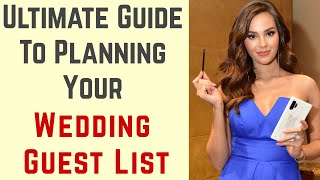 Ultimate Guide To Planning Your Wedding Guest List 👍💖