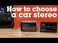 How to Choose a Car Stereo | Crutchfield