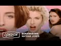 Bananarama - Nathan Jones (Official Video)