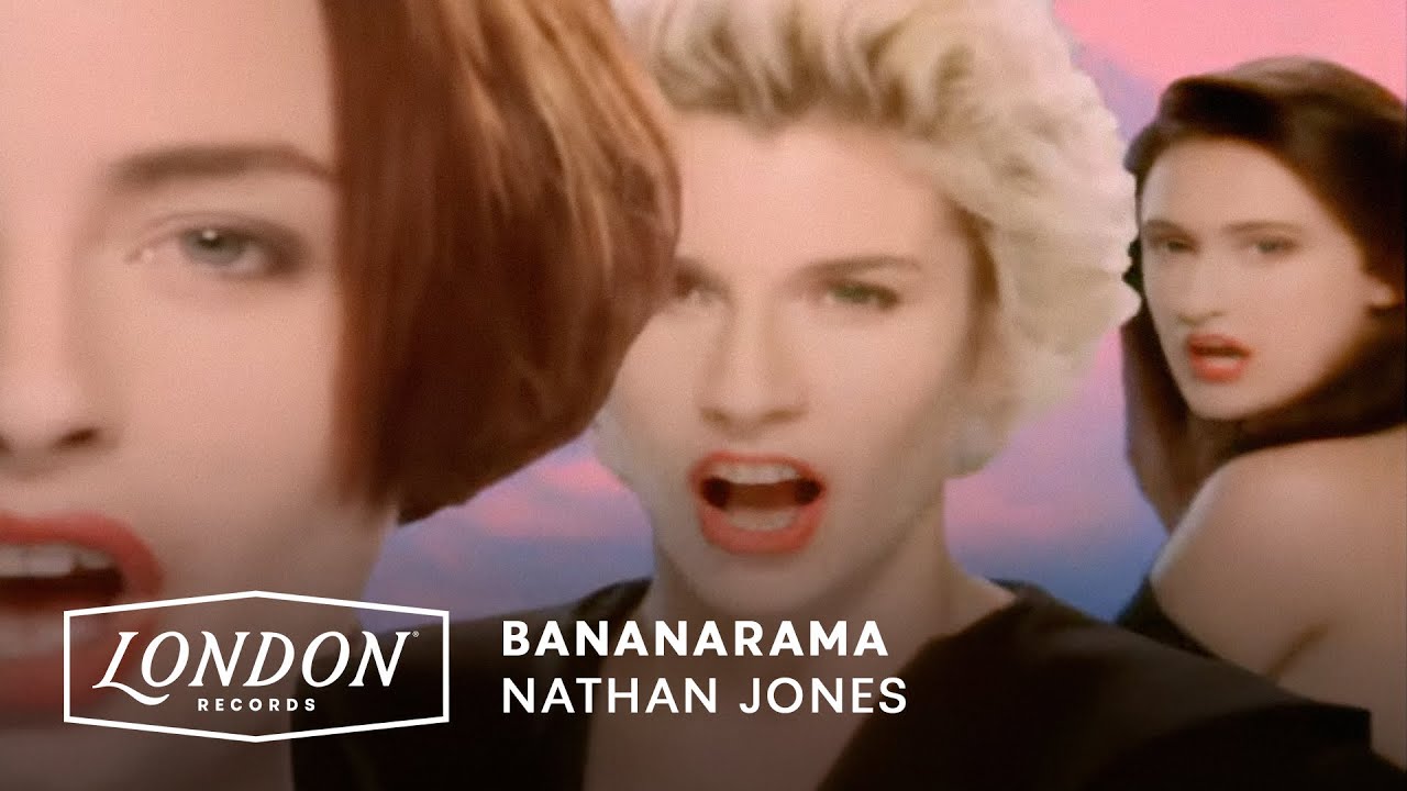 Bananarama — Nathan Jones