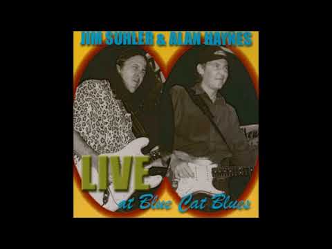Jim Suhler & Alan Haynes - Live At Blue Cat Blues
