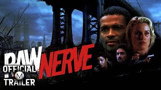 RAW NERVE (1999) | Official Trailer | 4K