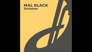 Mal Black - Deviation