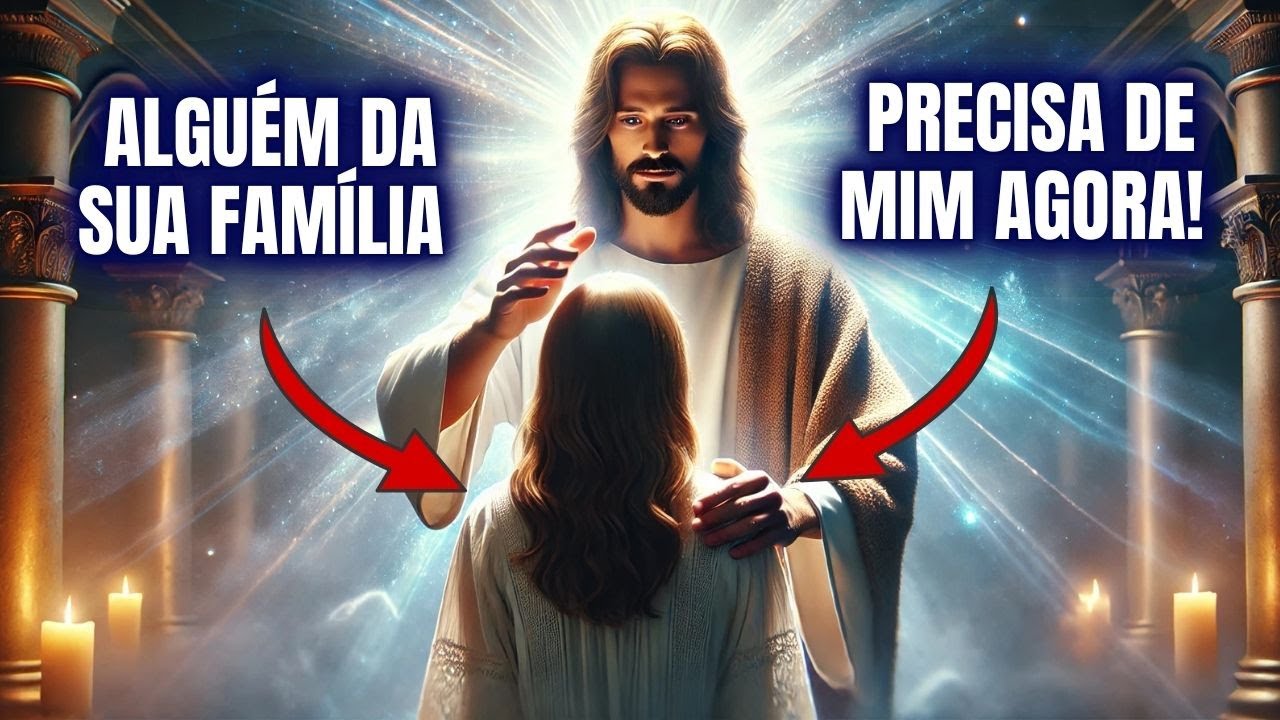 DEUS DIZ, NÃO IGNORE, ALGUÉM DA SUA FAMÍLIA PRECISA DE MIM AGORA! 🙏