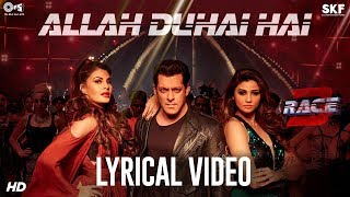 Allah Duhai Hai Song with Lyrics - Race 3 | Salman Khan | JAM8 (TJ) | Latest Hindi Songs 2018