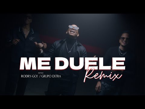 Rodry-Go!, Grupo Extra, Dj Paso - Me Duele Remix (Official Video) @GrupoExtra