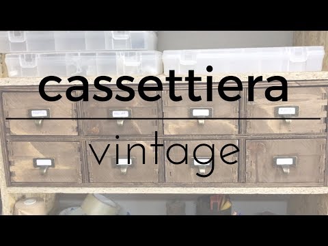 Fai da te - Cassettiera vintage porta minuteria