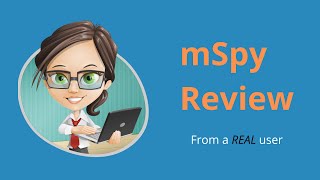 mSpy Review - From a Real User