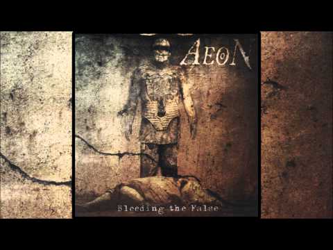 Aeon - Bleeding The False (2005) Ultra HQ