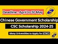 Chinese Government Scholarship 2024 | Remaining Universities | Deadline April to May | Remaining CSC