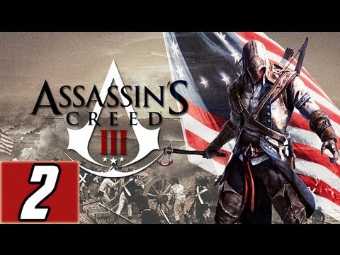 Assassin's Creed 3 Part 2 Walkthrough Lets Play Gameplay [HD] Xbox360/PS3/PC