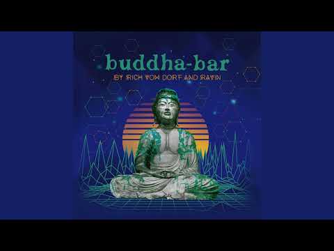 Buddha-Bar by Rich Vom Dorf & Ravin (Full Ravin's Mix)