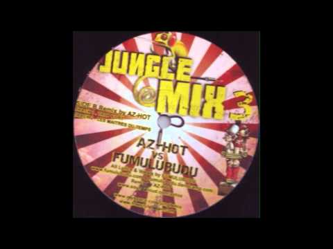 AZHOT - Trop fort  Remix Fumulubudu ( JUNGLE MIX 03 ) HD
