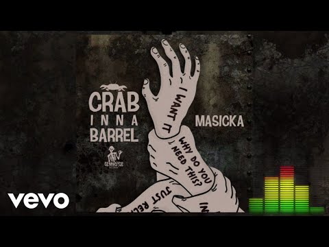 Masicka - Crab Inna Barrel (Audio Visual)