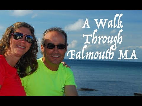 A Walk Through Falmouth MA