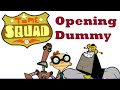 Time Squad Opening Dummy
