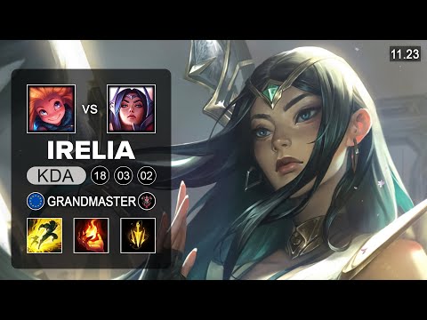 Irelia Mid vs Zoe - EUW Grandmaster - PreSeason 12 Patch 11.23