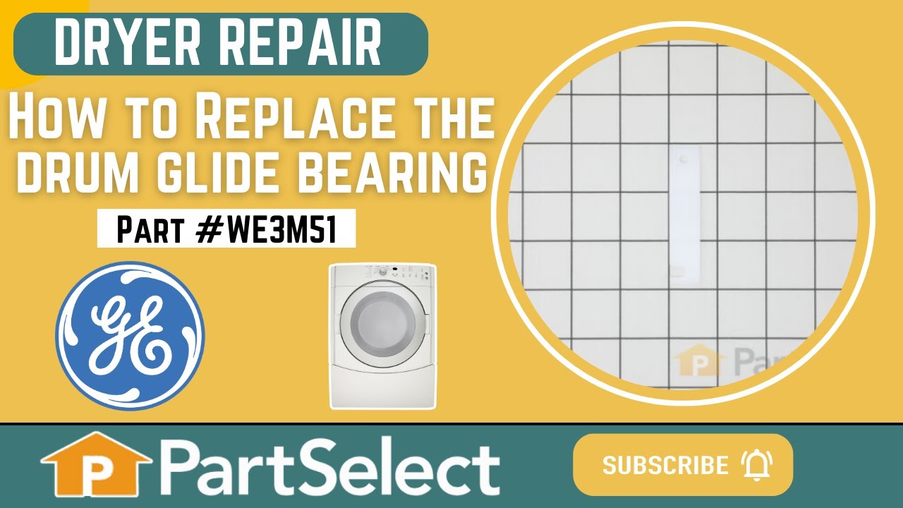 Replacing your General Electric Dryer DRYER BEARING SLIDE 2PK Replacing your General Electric Dryer DRYER BEARING SLIDE 2PK