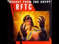 Rocket from the Crypt - Let's Get Busy