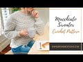 Macchiato Sweater Pattern Tutorial Easy Puff Yoke Crochet Sweater