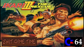 SHIT GAME TIME: IKARI III (C64 - Contains Swearing!)