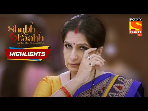 Shubh Laabh - Aapkey Ghar Main - Ep 123 | Highlights | शुभ लाभ - आपके घर में