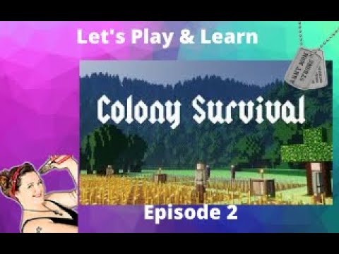 Colony Survival Gameplay "Getting Our First Villagers" Episode 2