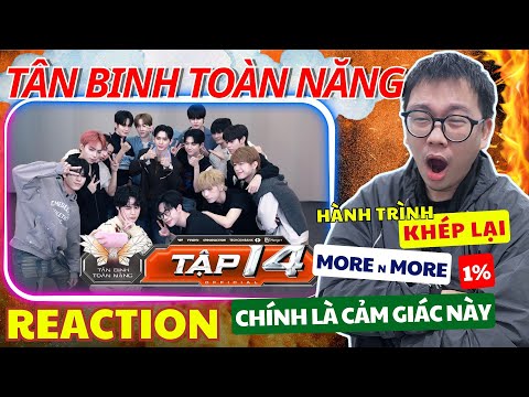 (REACTION) TÂN BINH TOÀN NĂNG TẬP 14| Khép lại hành trình - Sân khấu đỉnh cao More n More - 1% ...