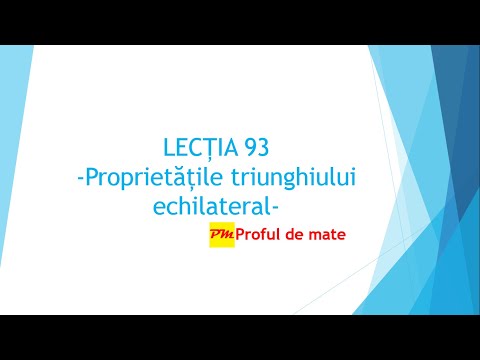 LECȚIA 93: Proprietățile triunghiului echilateral #profuldemate #Bacalaureat #Evaluare #Națională