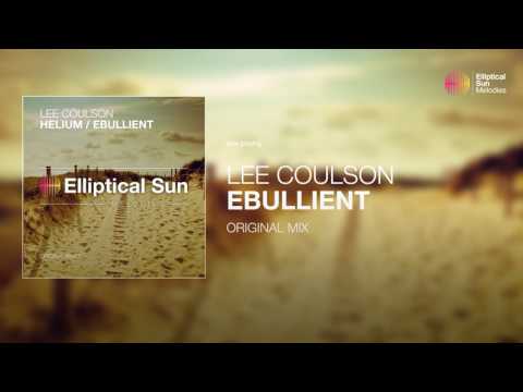 Lee Coulson - Ebullient ( Original Mix ) *OUT NOW*