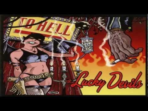 The Lucky Devils-To Hell.