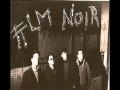Film noir - Excuse 