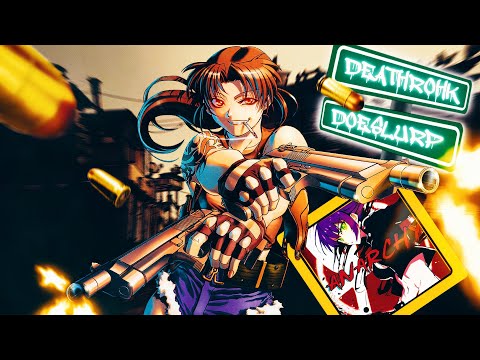 ANARCHY - DEATHROHK x DOE SLURP (OFFICIAL AMV)