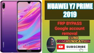 Huawei y7 prime 2019 frp bypass. Huawei DUB-LX3 Google account removal