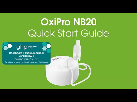 OxiPro NB20 Nebuliser | Quick Start Guide | Setup & First Use