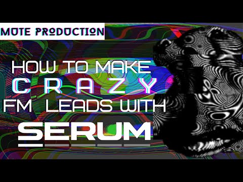 [Serum tutorial] Darkpsy FM lead with a twist! Video