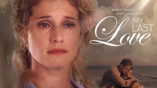 My Last Love (1999)  Full Movie  Scott Bairstow  P