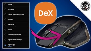 How to Remap mouse keys on Samsung DeX | Using MX Master Mouse