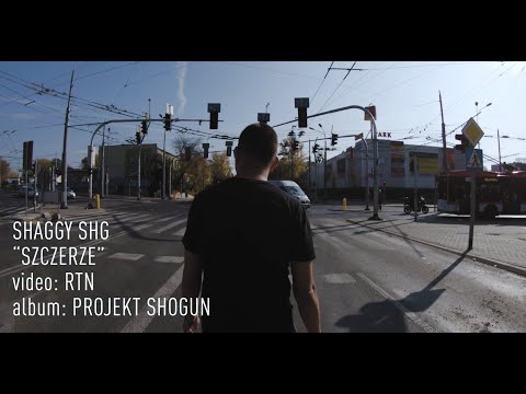 17. SHAGGY SHG -  SZCZERZE  | Video 2019 by RTN |   (PROJEKT "SHOGUN")