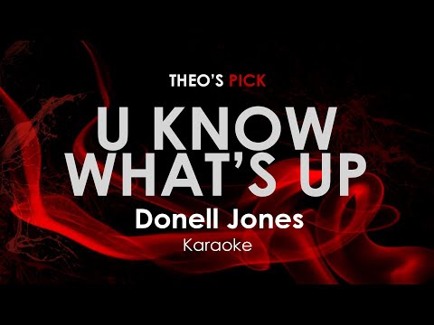 U Know What's Up | Donell Jones karaoke