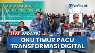 Resmi Jadi Kandidat Sekolah Rujukan Google, OKU Timur Pacu Transformasi Digital Lewat 26 Sekolah
