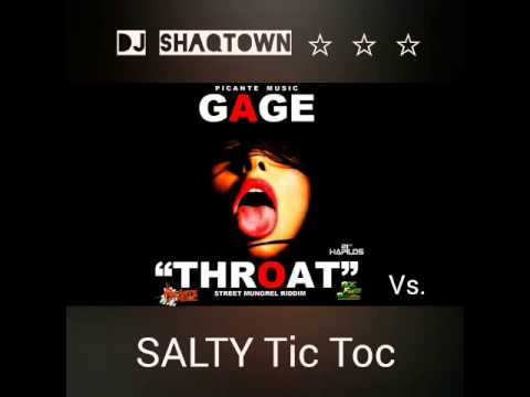 Salty Tic Toc/ Throat (Gage) DJ ShaqTown Party Mix
