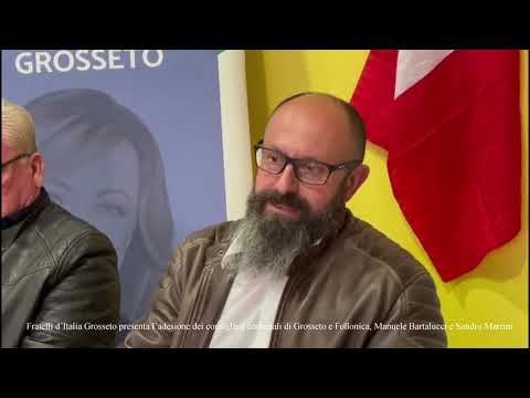 Fratelli d'Italia Grosseto: adesione dei consiglieri comunali di Grosseto e Follonica, Bartalucci e Marrini
